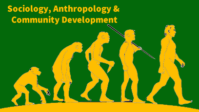 Sociology, Anthropology & Community Development